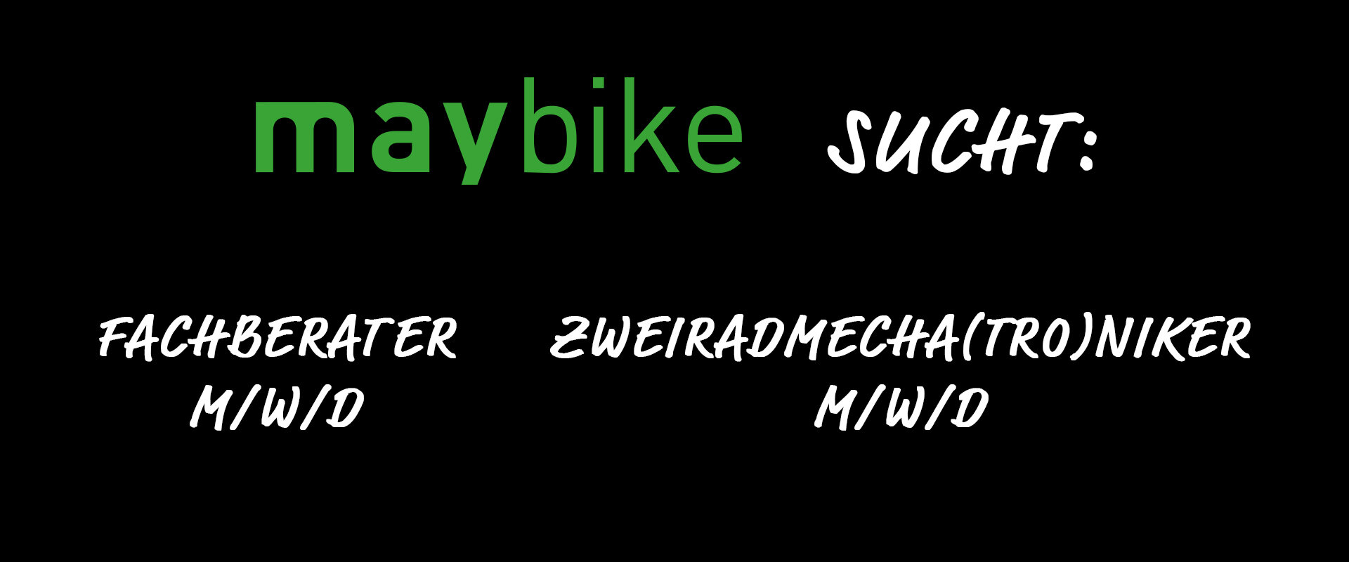 Fachberater & Zweiradmecha(tro)niker (m/w/d) gesucht